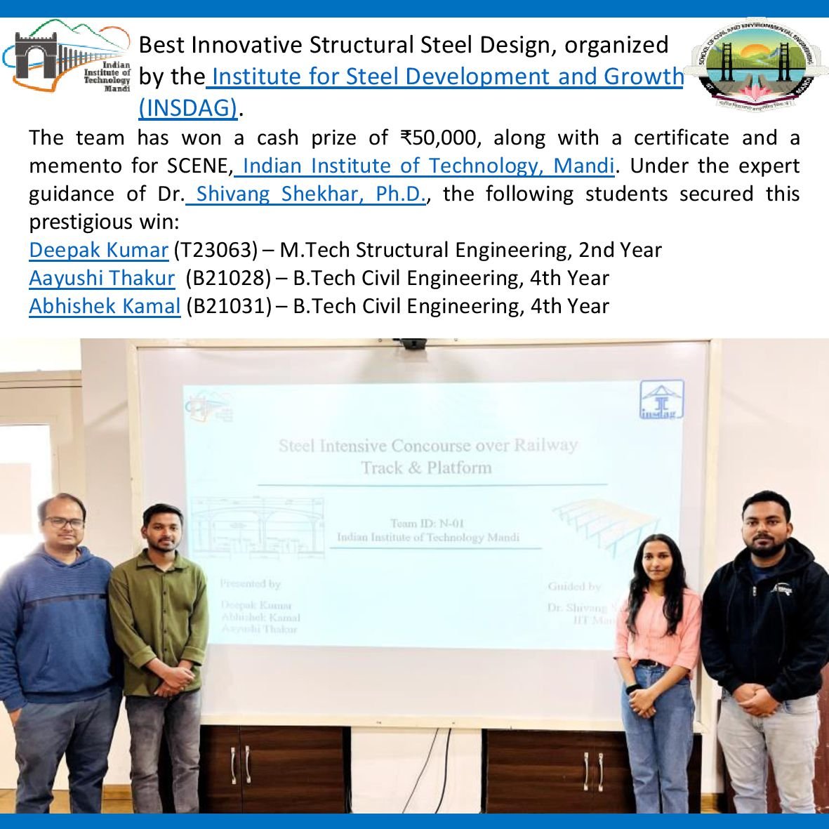 Best Innovative Structural Steel Design, organized by the Institute for Steel Development and Growth (INSDAG).
